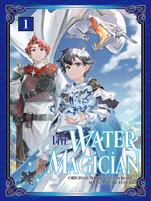 Title details for The Water Magician, Volume 1 by Tadashi Kubou - Available